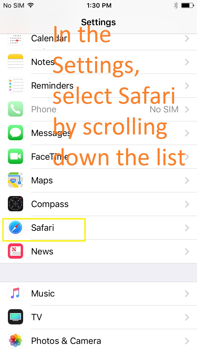 List of settings in menu. Safari is highlighted near the bottom and has a blue circle icon. Text: select Safari.
