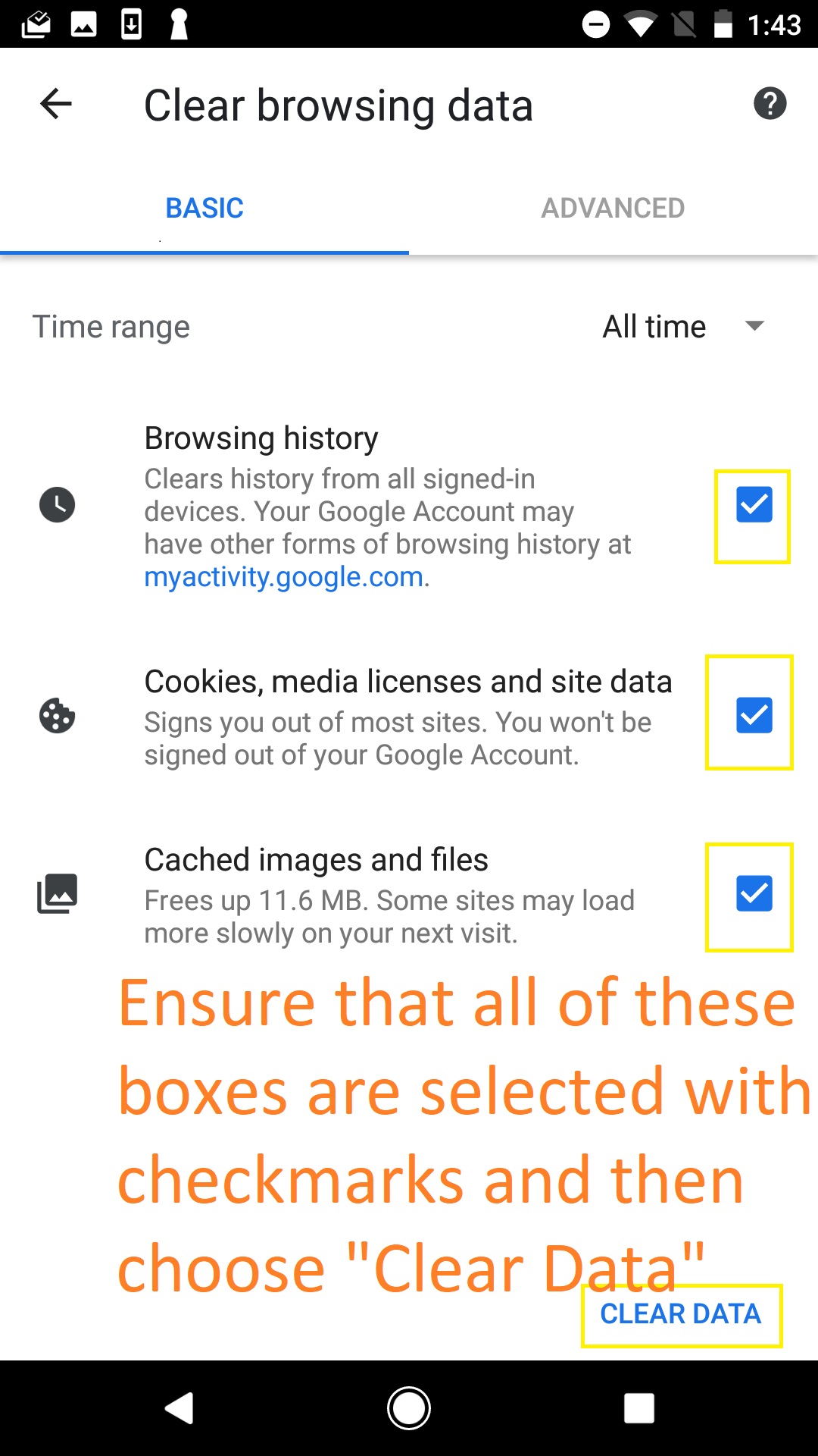 Clear data screen. Text: ensure all the boxes are checked in blue and then choose 
