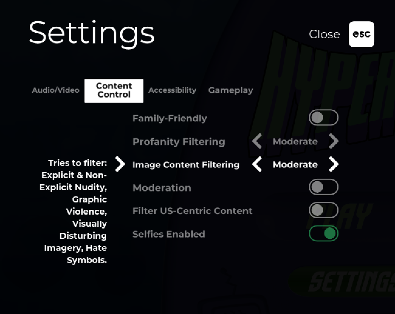 Game Settings menu, under Content Control, Select Image Content Filtering, and choose your desired mode